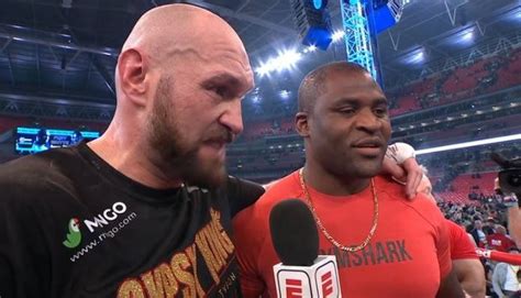 Francis Ngannou And Tyson Fury Go Back And Forth After Fight