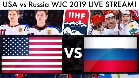 Usa Vs Russia Wjc 2019 Live Stream Game Reaction Iihf World Junior