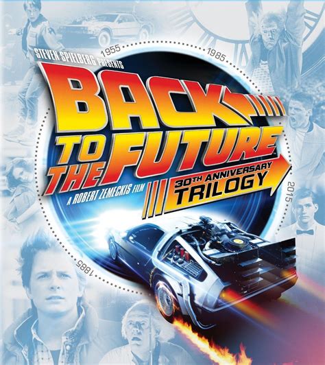 30th Aniversario De Volver Al Futuro La Trilogia Back To The Future