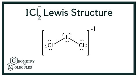 ICl2 Lewis Structure Iodine Dichloride YouTube
