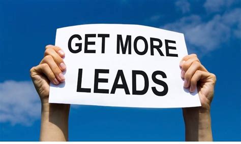 7 Tried And True Tips To Get More Leads