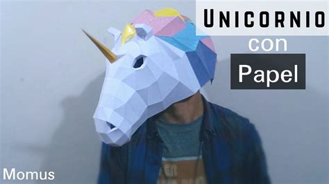 Como Hacer Una Máscara De Unicornio Muy Fácil Y Rápido Mascaras Youtube