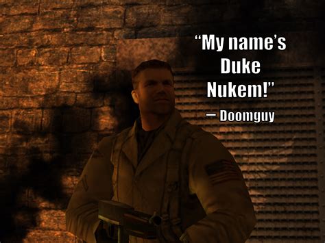 I'm duke nukem, and i'm coming to get the rest of you alien bastards!, nobody steals our chicks. Best Duke Nukem Quotes - Quotes Words