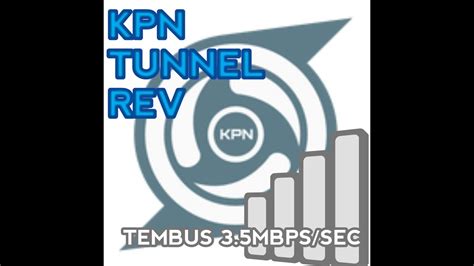 Check spelling or type a new query. CARA SETTING KPN TUNNEL REV DENGAN SPEED GILA!!! |VIDEOMAX ...