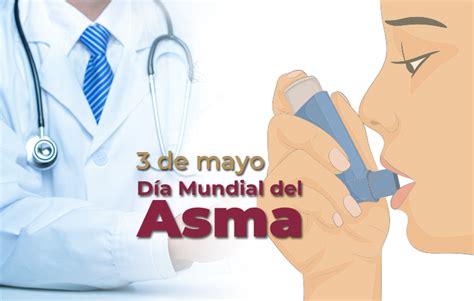 Día Mundial del Asma 03 de mayo Instituto de Salud para el