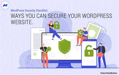 Wordpress Security How To Secure Your Website Makewebbetter