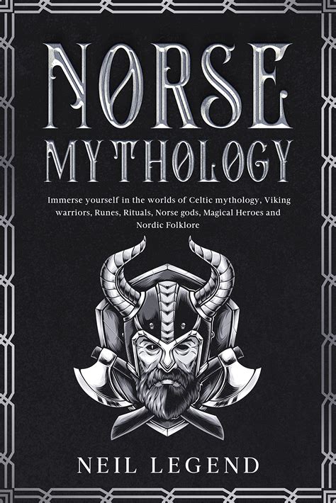 Buy Norse Mythology Immerse Yourself In The Worlds Of Viking Warriors