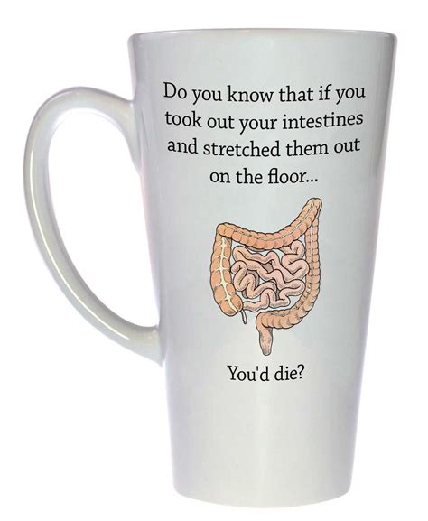 If You Took Out Your Intestines Coffee Or Tea Mug Latte Size Mugs