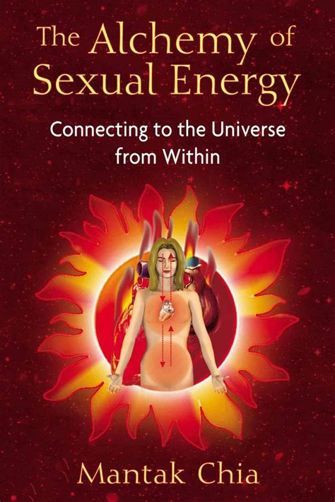 Buy The Alchemy Of Sexual Energy By Mantak Chia With Free Delivery