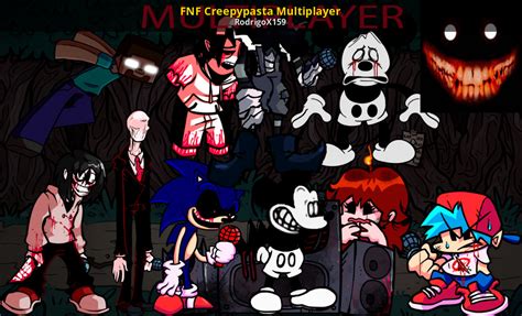 Fnf Creepypasta Multiplayer Friday Night Funkin Mods