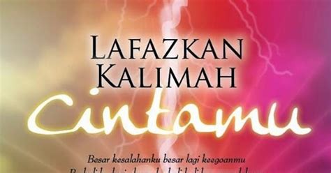 Watch lafazkan kalimah cintamu tv series episodes online. Novel Lafazkan Kalimah Cintamu ~ Miss BaNu StoRy