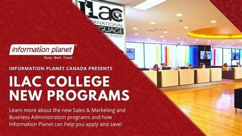 Ilac International College New Programs Information Planet Canada