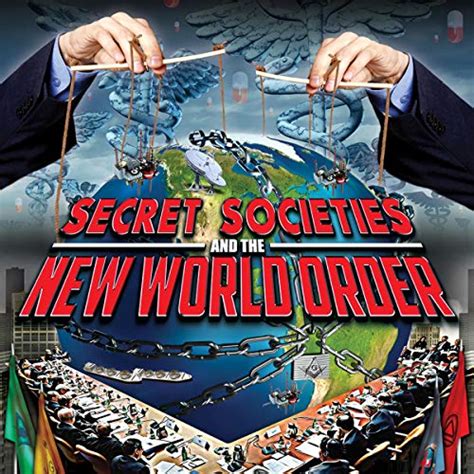 Secret Societies And The New World Order By Robert Bauval Philip
