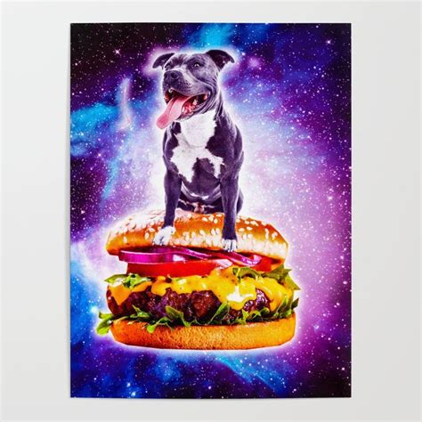 Buy Outer Space Galaxy Dog Riding Burger Poster By Randomgalaxy