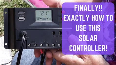 Exactly How To Use The Controller On Your Harbor Freight Solar Panel Kit Youtube