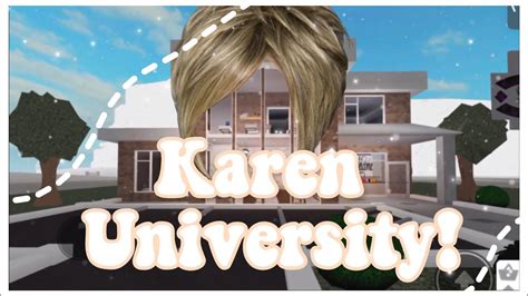 Roblox Karen University Youtube