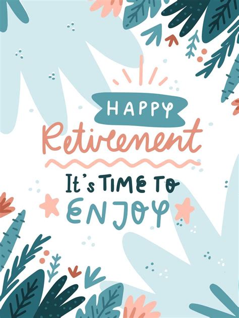 Time To Enjoy Happy Retirement Birthday And Greeting Cards By Davia