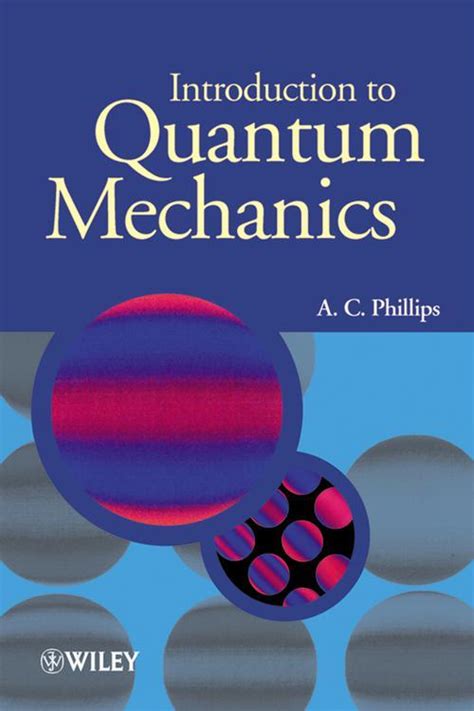 Pdf Introduction To Quantum Mechanics By A C Phillips Ebook Perlego