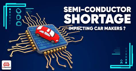 What Is The Semiconductor Shortage That Is Impacting Car Manufacturers