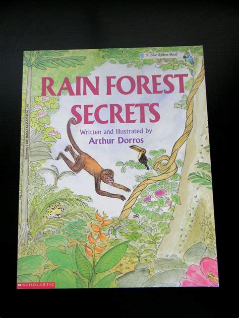 Rain Forest Secrets By Arthur Dorros 1990 Paperback Ar Level 26