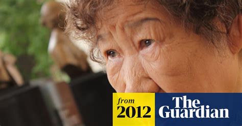 Anger Of Wartime Sex Slaves Haunts Japan And South Korea Japan The Guardian
