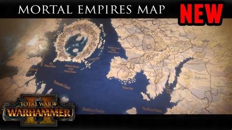 Warhammer 2 Mortal Empires Map Paasib