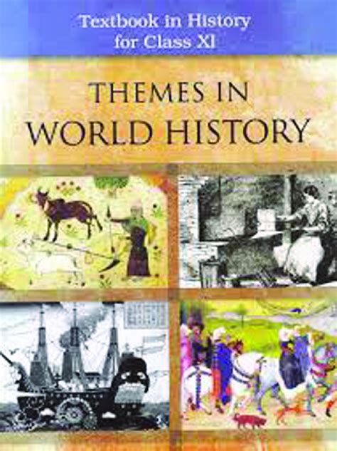 Free Download Ncert Class 11 Themes In World History Textbook In