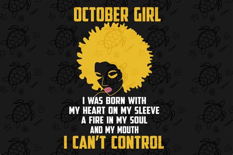 I'm an October girl I was born with my heart, born in October, October svg, October birthday ...