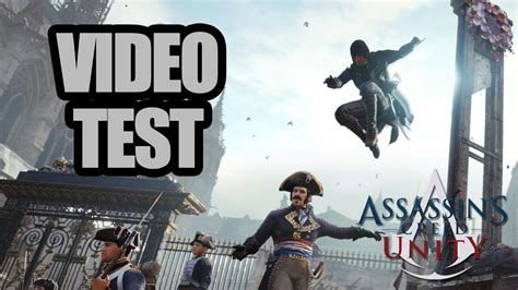 Vid O Test D Assassin S Creed Unity Sur Xbox One Youtube