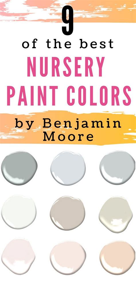 The Best Nursery Paint Colors By Benjamin Moore The Greenspring Home