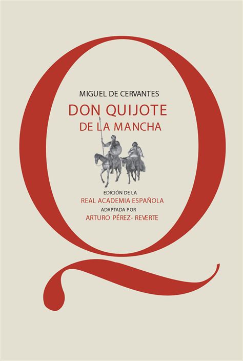 Después explica que es un libro escrito contra los libros de caballerías, sigue con una serie de críticas malévolas contra lope de vega con el que estaba picado. Don Quijote De La Mancha Libro Pdf - Don Quijote De La ...