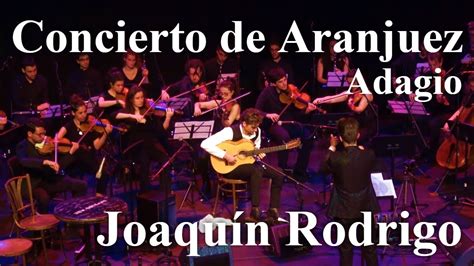 Concierto De Aranjuez Adagio 2nd Movement Joaquín Rodrigo Frank