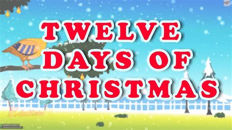 Twelve Days Of Christmas Christmas Songs Youtube