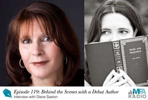 Diy Mfa Radio Episode 119 Behind The Scenes With Debut Author Diane Saxton Booktrib
