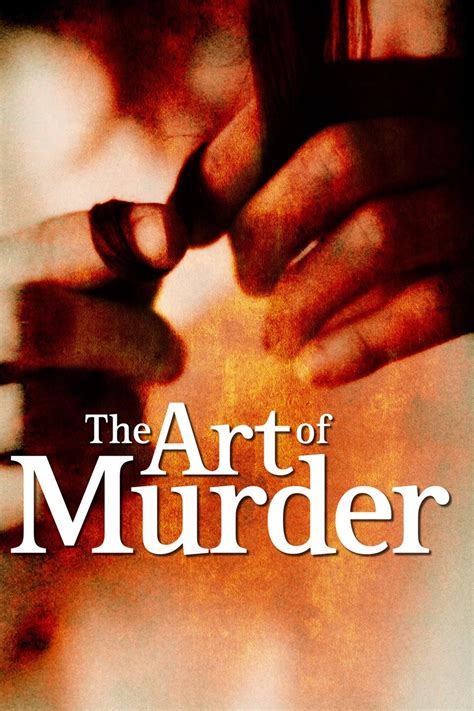 the art of murder pictures rotten tomatoes