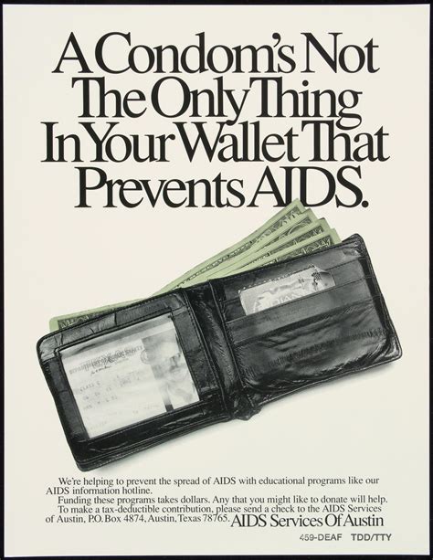 Condoms Not The Only Thing In Your Wallet That Prevents Aids Aids