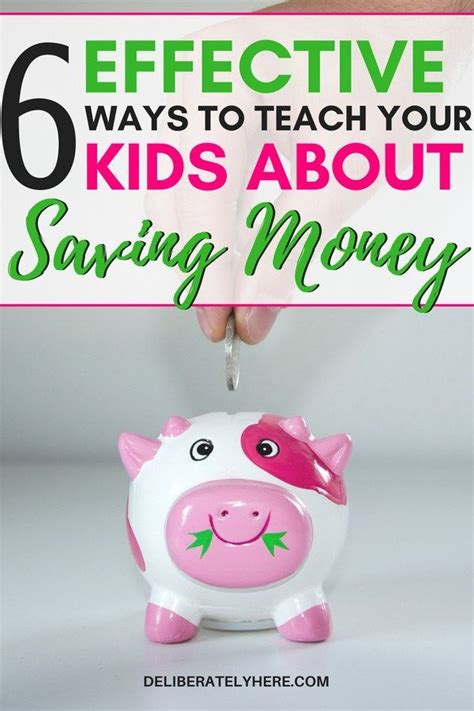 Ways To Teach Your Kid About Saving Money Teach Your Kids How To Save