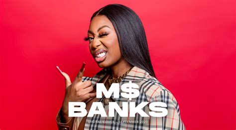 Ms Banks Interview The Swag The Hustle It S All South London
