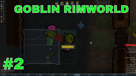 Goblins cave vol.1 2 and 3 is quacking. Rimworld modded 1.0 series - Ep 2 - Goblin Rimworld series ...