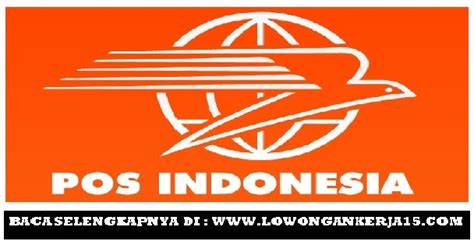 Cari lowongan kerja via pos untuk karir dan pekerjaan anda. Lowongan Kerja Staf Frontliner PT Pos Indonesia (Persero) - LOKER LOWONGAN KERJA