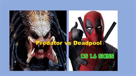 Deadpool Vs Predator Cs 16 Skins Youtube