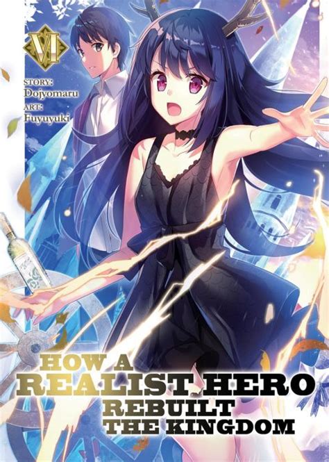 How a Realist Hero Rebuilt the Kingdom Novel Vol. 6 (Books)