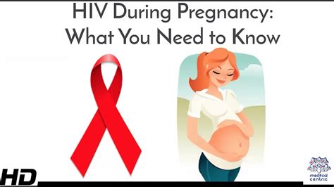 Hiv During Pregnancy What You Need To Know Youtube
