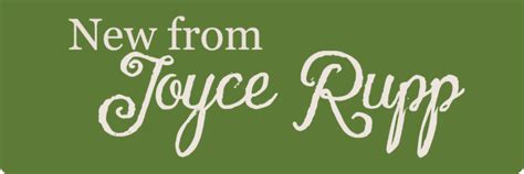 Bridget Marys Blog Prayer Seeds New Book By Joyce Rupp