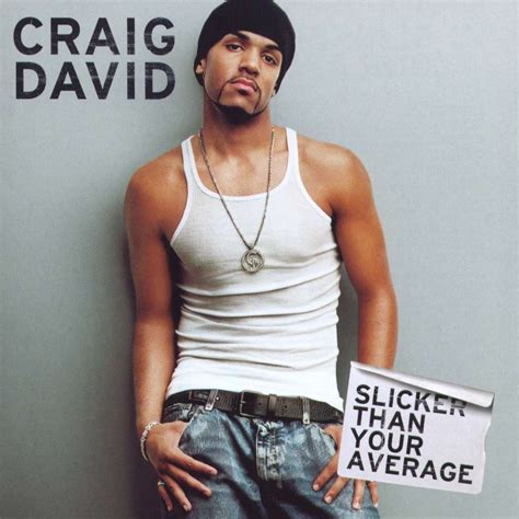 Slicker Than Your Average By Craig David Cd With Coolnote