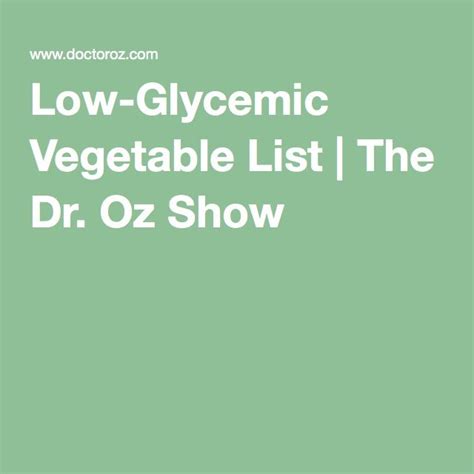Low Glycemic Vegetable List Low Glycemic Vegetables List Of