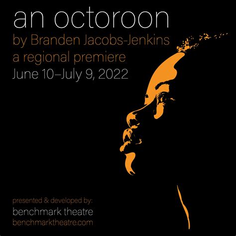An Octoroon — Benchmark Theatre