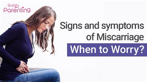 Signs And Symptoms Of Miscarriage That You Should Know About Youtube