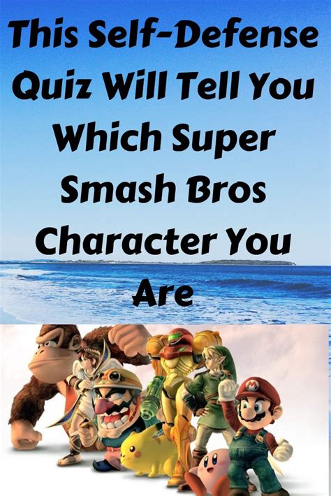 This Self Defense Quiz Will Tell You Which Super Smash Bros Character