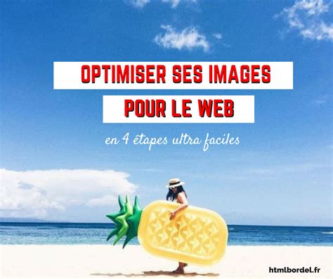 Optimiser Ses Images Pour Le Web Html Bordel